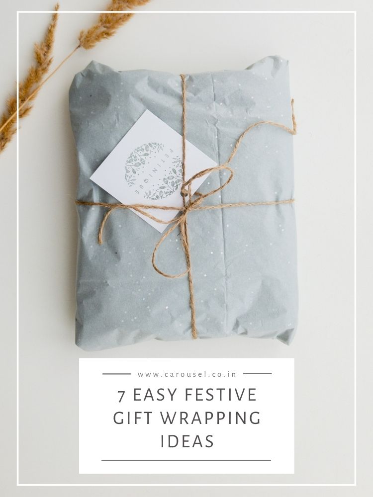 7 Easy festive gift wrapping ideas
